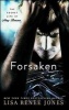 Forsaken (Paperback) - Lisa Renee Jones Photo