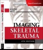 Imaging Skeletal Trauma (Hardcover, 4th Revised edition) - Lee F Rogers Photo