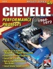 Chevelle Performance Projects 1964-1972 (Paperback, New) - Cole Quinnell Photo