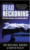 Dead Reckoning (Paperback) - Michael M Baden Photo