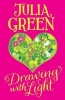 Drawing with Light (Paperback) - Julia Green Photo