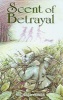 Scent of Betrayal (Hardcover) - Michael Jewes Photo