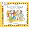 Overcoming Shyness: Leave Me Alone! (Paperback) - Pat Thomas Photo