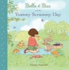 Belle & Boo and the Yummy Scrummy Day (Paperback) - Mandy Sutcliffe Photo