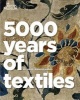 5000 Years of Textiles (Paperback) - Jennifer Harris Photo