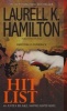 Hit List (Paperback) - Laurell K Hamilton Photo