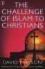 The Challenge of Islam to Christians (Paperback) - David Pawson Photo