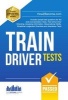 Train Driver Tests: The Ultimate Guide for Passing the New Trainee Train Driver Selection Tests: ATAVT, TEA-OCC, SJE's and Group Bourdon Concentration Tests, 1 (Paperback) - Richard McMunn Photo