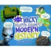 Totally Wacky Facts About Modern History (Hardcover) - Cari Meister Photo