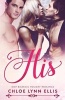 His - Mmf Bisexual Holiday Romance (Paperback) - Chloe Lynn Ellis Photo