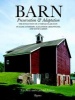 Barn - Preservation and Adaptation (Hardcover) - Elric Endersby Photo