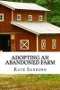 Adopting an Abandoned Farm (Paperback) - Kate Sanborn Photo