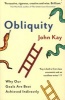 Obliquity - Why Our Goals are Best Achieved Indirectly (Paperback, Main) - John Kay Photo