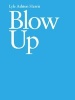  - Blow Up (Paperback) - Lyle Ashton Harris Photo