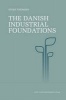 The Danish Industrial Foundations (Paperback) - Steen Thomsen Photo