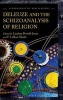 Deleuze and the Schizoanalysis of Religion (Hardcover) - F Leron Shults Photo