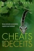 Cheats and Deceits - How Animals and Plants Exploit and Mislead (Hardcover) - Martin Stevens Photo