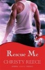 Rescue Me (Paperback) - Christy Reece Photo