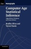 Computer Age Statistical Inference - Algorithms, Evidence, and Data Science (Hardcover) - Bradley Efron Photo