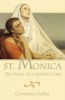 St. Monica - The Power of a Mother's Love (Paperback, English) - Giovanni Falbo Photo