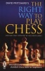 The Right Way to Play Chess (Paperback) - David Pritchard Photo