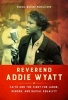 Reverend Addie Wyatt - Faith and the Fight for Labor, Gender, and Racial Equality (Paperback) - Marcia Walker McWilliams Photo