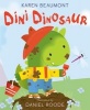 Dini Dinosaur (Hardcover) - Karen Beaumont Photo