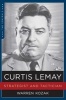 Curtis Lemay - Strategist and Tactician (Paperback) - Warren Kozak Photo