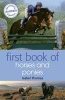 First Book of Horses and Ponies (Paperback) - Isabel Thomas Photo