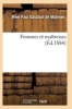 Femmes Et Maitresses (French, Paperback) - De Molenes M Photo