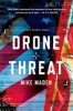 Drone Threat - A Troy Pearce Novel (Hardcover) - Mike Maden Photo