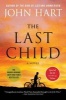 The Last Child (Paperback) - John Hart Photo