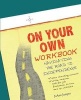 On Your Own Workbook - Navigating the Road to Independence (Paperback) - Joann Jumper Photo