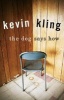 The Dog Says How (Hardcover) - Kevin Kling Photo