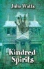 Kindred Spirits (Paperback) - Julia Watts Photo