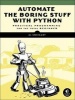 Automate the Boring Stuff with Python - Practical Programming for Total Beginners (Paperback) - Albert Sweigart Photo