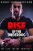 Rise of the Underdog - My Life Inside Football (Hardcover) - Danny Higginbotham Photo