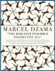 The Berliner Ensemble Thanks You All (Hardcover, Main) - Marcel Dzama Photo