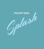  - Splash (Hardcover) - Philipp Keel Photo