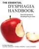 The Essential Dysphagia Handbook - Real Life Decisions, Mindmapping and More (Paperback) - Dr Claire Langdon Photo