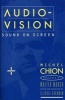 Audio-Vision - Sound on Screen (Paperback) - Michel Chion Photo