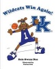 Wildcats Win Again! (Hardcover) - Dale Due Photo