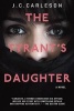 The Tyrant's Daughter (Paperback) - J C Carleson Photo