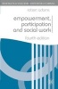 Empowerment, Participation and Social Work (Paperback, 4th Revised edition) - Robert Adams Photo