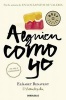 Alguien Como Yo #3 / Someone Like Me #3 (Spanish, Paperback) - Elisabet Benavent Photo