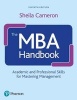 The MBA Handbook - Academic and Professional Skills for Mastering Management (Paperback, New edition) - Sheila Cameron Photo