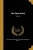 The Plant World; Volume 3 (Paperback) - Plant World Association Photo