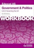 Edexcel AS Government & Politics Unit 2 Workbook: Governing the UK, Unit 2 - Workbook (Paperback) - Neil McNaughton Photo