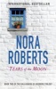 Tears of the Moon (Paperback) - Nora Roberts Photo