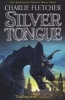 Silvertongue (Paperback) - Charlie Fletcher Photo